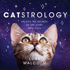 Catstrology : Unlock the Secrets of the Stars with Cats kaina ir informacija | Enciklopedijos ir žinynai | pigu.lt