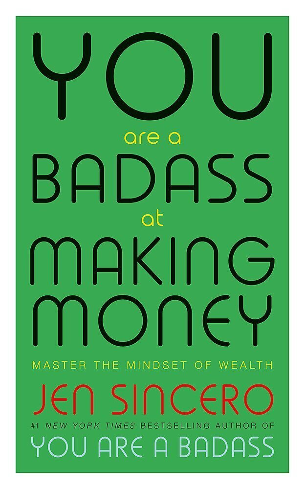 You Are a Badass at Making Money : Master the Mindset of Wealth: Learn how to save your money цена и информация | Ekonomikos knygos | pigu.lt