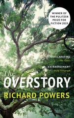 Overstory: The million-copy global bestseller and winner of the Pulitzer Prize for Fiction цена и информация | Романы | pigu.lt