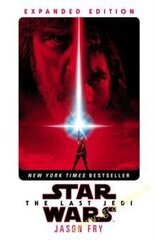 Last Jedi: Expanded Edition (Star Wars) цена и информация | Романы | pigu.lt