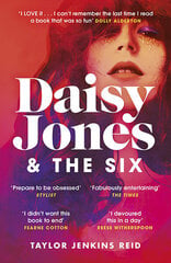 Daisy Jones and The Six : Read the hit novel everyone's talking about kaina ir informacija | Romanai | pigu.lt