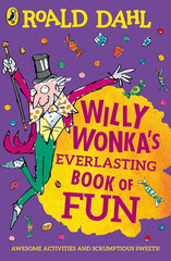 Willy Wonka's Everlasting Book of Fun цена и информация | Книги для детей | pigu.lt