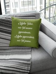 Dekoratyvinė pagalvė „Myliu Tave, nes tu mano gyvenimas“, chaki kaina ir informacija | Originalios pagalvės, užvalkalai | pigu.lt