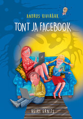 Tont ja Facebook цена и информация | Книги для детей | pigu.lt