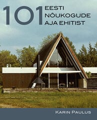 101 советское здание Эстонии цена и информация | Книги об архитектуре | pigu.lt