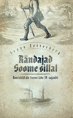 Rändajad Soome sillal цена и информация | Исторические книги | pigu.lt