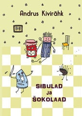 Sibulad ja šokolaad цена и информация | Книги для детей | pigu.lt