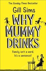 Why Mummy Drinks цена и информация | Самоучители | pigu.lt