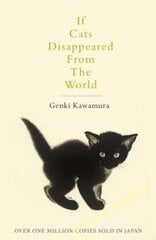 If Cats Disappeared From The World kaina ir informacija | Apsakymai, novelės | pigu.lt