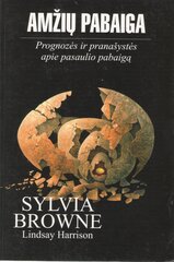 Amžių pabaiga цена и информация | Самоучители | pigu.lt