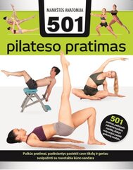 501 Pilateso pratimas. Mankštos anatomija цена и информация | Самоучители | pigu.lt