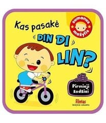 Kas pasakė Din di lin? kaina ir informacija | Knygos vaikams | pigu.lt