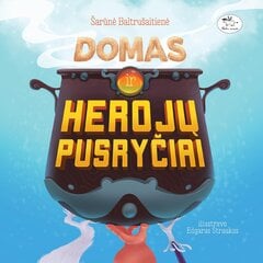 Domas ir herojų pusryčiai kaina ir informacija | Knygos vaikams | pigu.lt