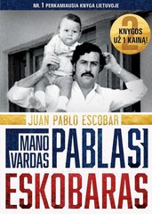 Mano vardas - Pablas Eskobaras цена и информация | Биографии, автобиографии, мемуары | pigu.lt