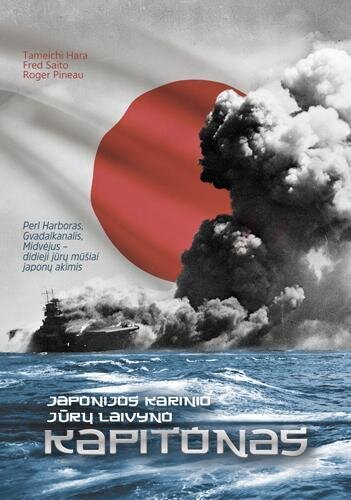 Japonijos karinio jūrų laivyno kapitonas kaina ir informacija | Istorinės knygos | pigu.lt