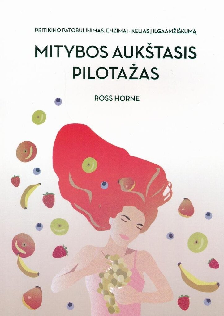 Mitybos aukštasis pilotažas цена и информация | Knygos apie sveiką gyvenseną ir mitybą | pigu.lt