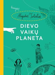 Dievo vaikų planeta цена и информация | Духовная литература | pigu.lt