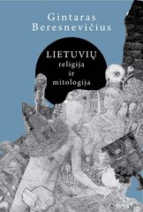 Lietuvių religija ir mitologija kaina ir informacija | Dvasinės knygos | pigu.lt