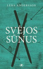 Svėjos sūnus цена и информация | Романы | pigu.lt