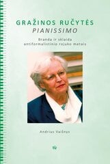 Gražinos Ručytės pianissimo цена и информация | Биографии, автобиогафии, мемуары | pigu.lt