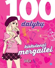 100 dalykų kiekvienai mergaitei kaina ir informacija | Knygos vaikams | pigu.lt