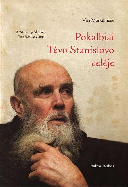 Pokalbiai Tėvo Stanislovo celėje kaina ir informacija | Biografijos, autobiografijos, memuarai | pigu.lt