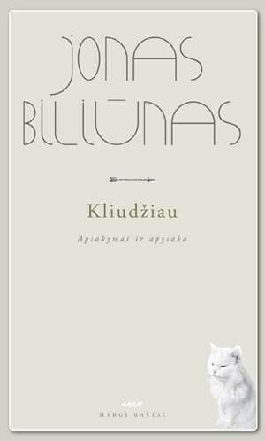 Kliudžiau. Apsakymai ir apysaka. цена и информация | Knygos vaikams | pigu.lt