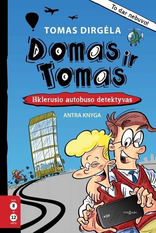 Domas ir Tomas. Išklerusio autobuso detektyvas kaina ir informacija | Knygos paaugliams ir jaunimui | pigu.lt