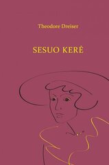 Sesuo Kerė цена и информация | Романы | pigu.lt