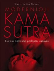 Modernioji Kama Sutra. Erotinio malonumo paslapčių vadovas kaina ir informacija | Saviugdos knygos | pigu.lt