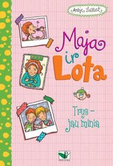 Maja ir Lota. Trys – jau minia цена и информация | Книги для подростков  | pigu.lt