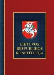 Lietuvos Respublikos Konstitucija цена и информация | Энциклопедии, справочники | pigu.lt