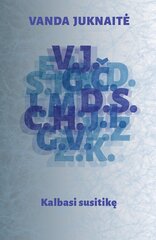 Kalbasi susitikę цена и информация | Биографии, автобиографии, мемуары | pigu.lt