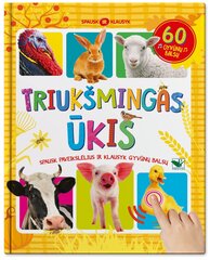 Triukšmingas ūkis. 60 gyvūnų balsų. Spausk ir klausyk цена и информация | Книги для малышей | pigu.lt