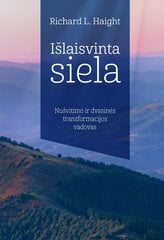 Išlaisvinta siela kaina ir informacija | Saviugdos knygos | pigu.lt