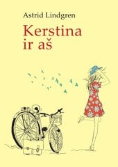 Kerstina ir aš цена и информация | Книги для подростков и молодежи | pigu.lt