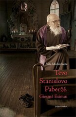 Tėvo Stanislovo Paberžė. Giesmė Esimui цена и информация | Биографии, автобиогафии, мемуары | pigu.lt