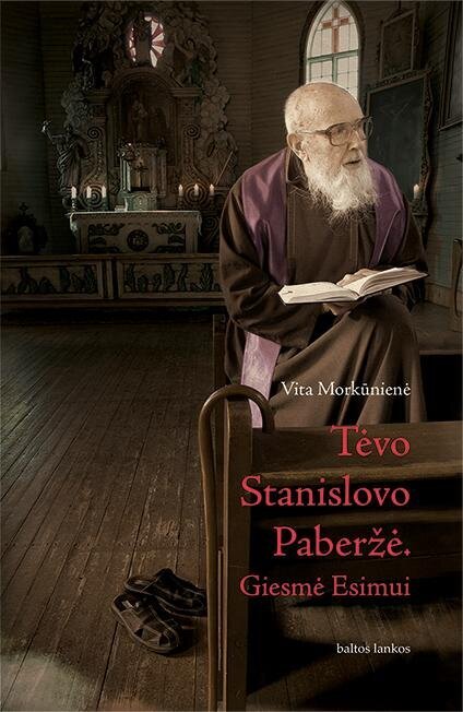 Tėvo Stanislovo Paberžė. Giesmė Esimui kaina ir informacija | Biografijos, autobiografijos, memuarai | pigu.lt