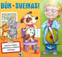 Būk sveikas! (su kalbančiu stetoskopu) цена и информация | Книги для самых маленьких | pigu.lt