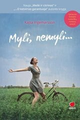 Myli, nemyli цена и информация | Романы | pigu.lt