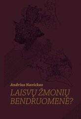 Laisvų žmonių bendruomenė? цена и информация | Книги по социальным наукам | pigu.lt