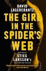 Girl in the Spider's Web : Continuing Stieg Larsson's Millennium Series цена и информация | Романы | pigu.lt