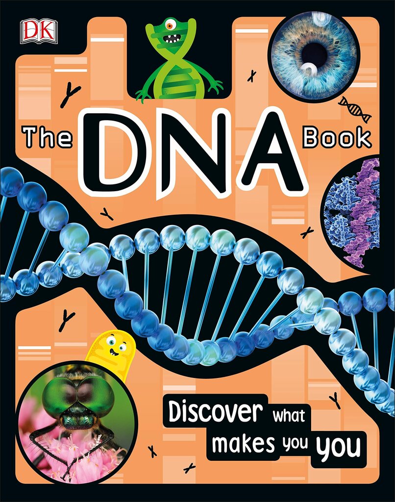 DNA Book : Discover what makes you you kaina ir informacija | Knygos vaikams | pigu.lt
