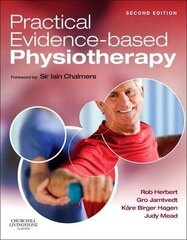 Practical Evidence-Based Physiotherapy 2Nd Revised Edition kaina ir informacija | Enciklopedijos ir žinynai | pigu.lt