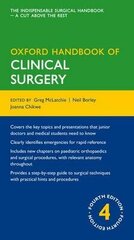 Oxford Handbook Of Clinical Surgery 4Th Revised Edition kaina ir informacija | Enciklopedijos ir žinynai | pigu.lt