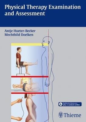 Physical Therapy Examination And Assessment kaina ir informacija | Enciklopedijos ir žinynai | pigu.lt