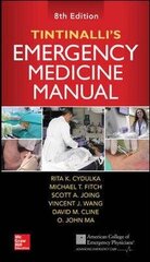 Tintinalli's Emergency Medicine Manual, Eighth Edition 8Th Edition цена и информация | Энциклопедии, справочники | pigu.lt