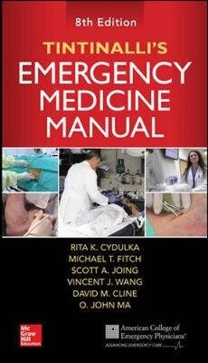 Tintinalli's Emergency Medicine Manual, Eighth Edition 8Th Edition kaina ir informacija | Enciklopedijos ir žinynai | pigu.lt
