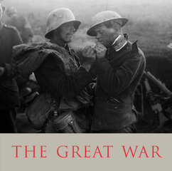 Great War: A Photographic Narrative kaina ir informacija | Istorinės knygos | pigu.lt