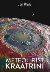Meteoorist kraatrini цена и информация | Энциклопедии, справочники | pigu.lt